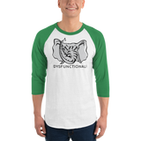 Dysfunctional Ent (3/4 sleeve) Raglan Shirt