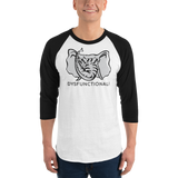 Dysfunctional Ent (3/4 sleeve) Raglan Shirt