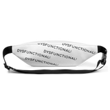 Dysfunctional Ent Fanny Pack