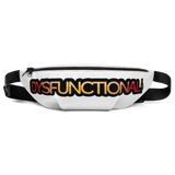 Dysfunctional Ent Fanny Pack
