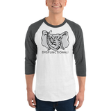 Dysfunctional Ent (3/4 sleeve) Raglan Shirt